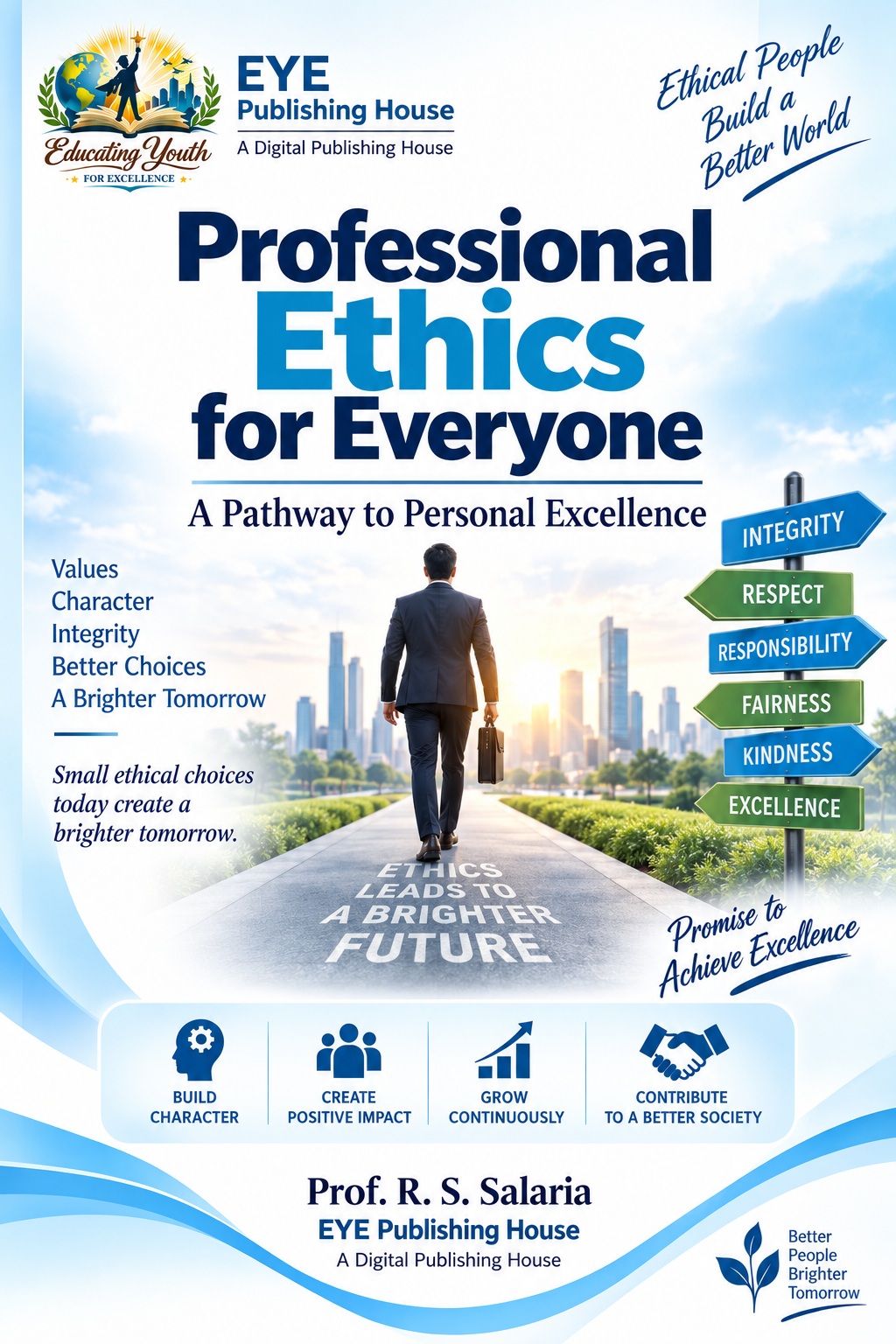Professional Ethics for Everyone